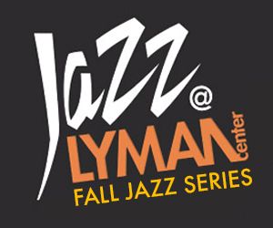 Lyman Jazz Series - Fall 2026