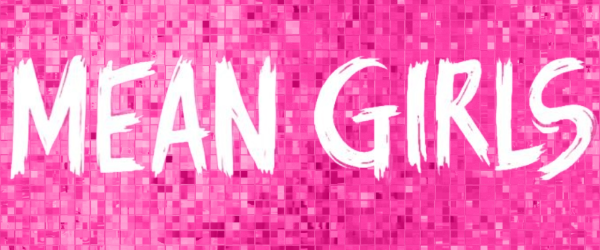 Mean Girls