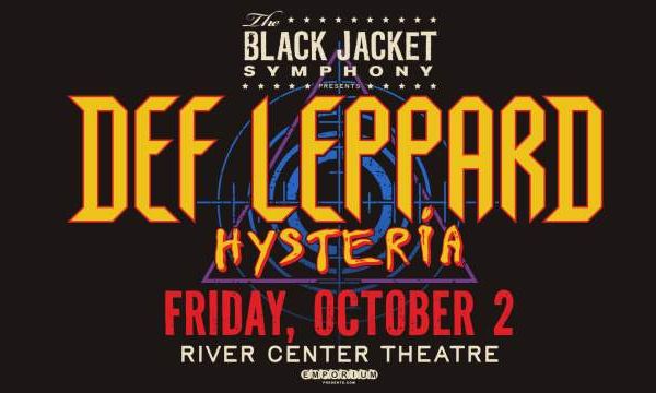 The Black Jacket Symphony Presents Def Leppard's "Hysteria"