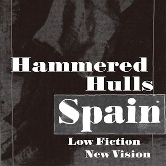 Hammered Hulls + Spain (Tour Kickoff) + No Momentum + Low Fiction