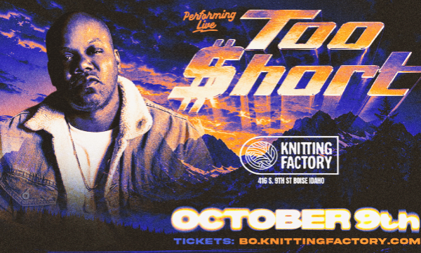 Too Short Live in Boise!
