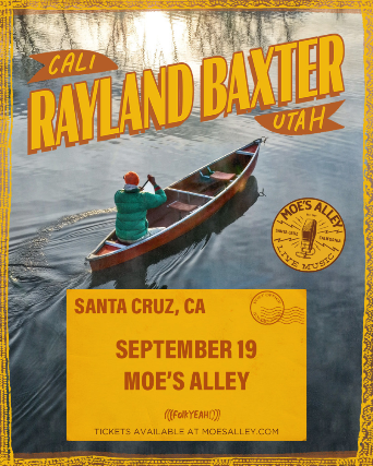 (((folkYEAH!))) Presents – Rayland Baxter w/ The Coffis Brothers