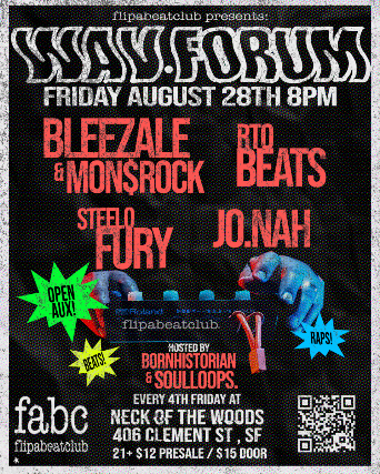 FlipABeatClub Presents: WAV Forum 4th Fridays at Neck of the Woods SF