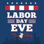 Labor Day Eve