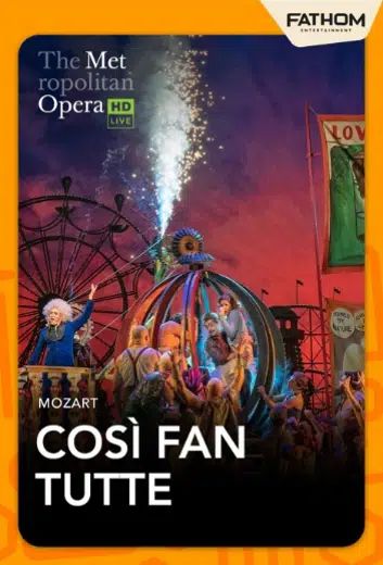 The Metropolitan Opera: Cosi fan tutte (2026)