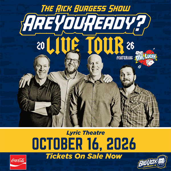 The Rick Burgess Show presents the Are You Ready? Live Tour