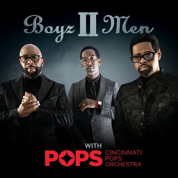 Boyz II Men with the Cincinnati Pops