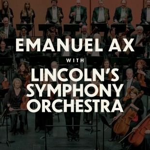 Emanuel Ax with Lincoln's Symphony Orchestra