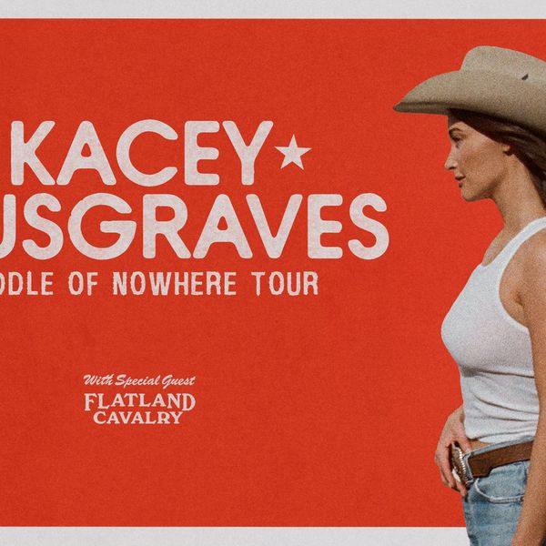 Kacey Musgraves - Middle of Nowhere Tour