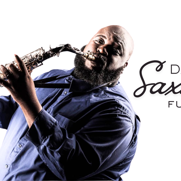 Daniel “SaxMan” Fuqua
